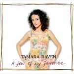 Tamara Raven - A Few of My Favorite 2010
